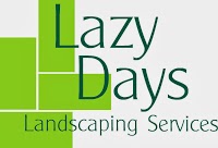 Lazy Days Landscaping Services and Garden Construction 1130304 Image 2
